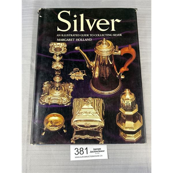 Hardcover Book on Collecting Antique Silver