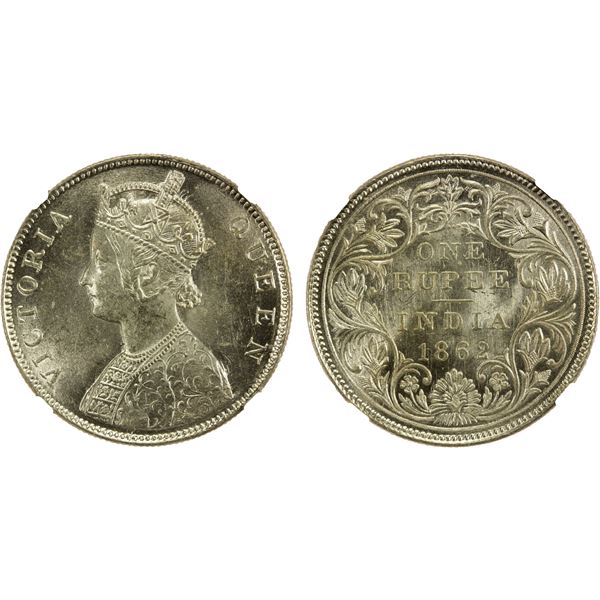 BRITISH INDIA: Victoria, Queen, 1837-1876, AR rupee, 1862(b), NGC MS62