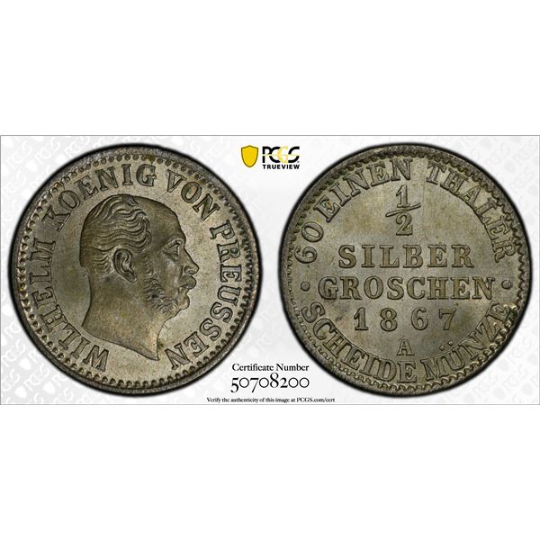 PRUSSIA: Wilhelm I, 1861-1888, AR 1/2 groschen, 1867-A, PCGS MS65