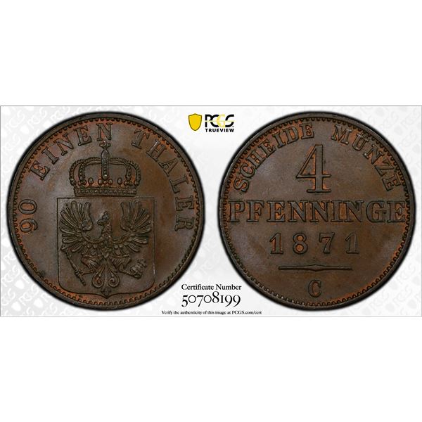 PRUSSIA: Wilhelm I, 1861-1888, AE 4 pfennig, 1871-C, PCGS MS64 BN