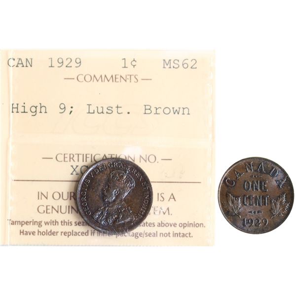 1929 1¢ "High 9" ICCS Choice Mint State-62 Lustrous Brown.