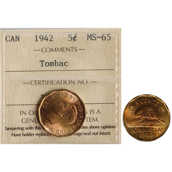 1942 5¢ "Tombac" ICCS Gem Mint State-65, A nice lustrous example.