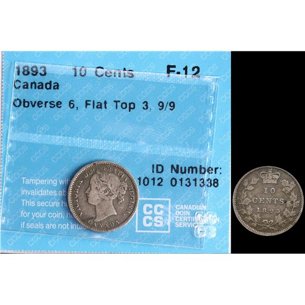 1893 10¢ "Obv 6 -  Flat Top 9/9" CCCS Fine-12.  Nice variety issue.