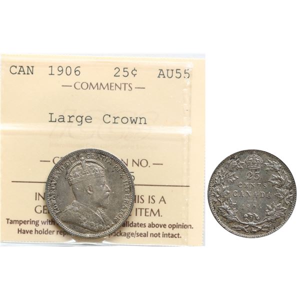 1906 25¢  "Large Crown" ICCS Choice About Uncirculated-55, lightly toned.