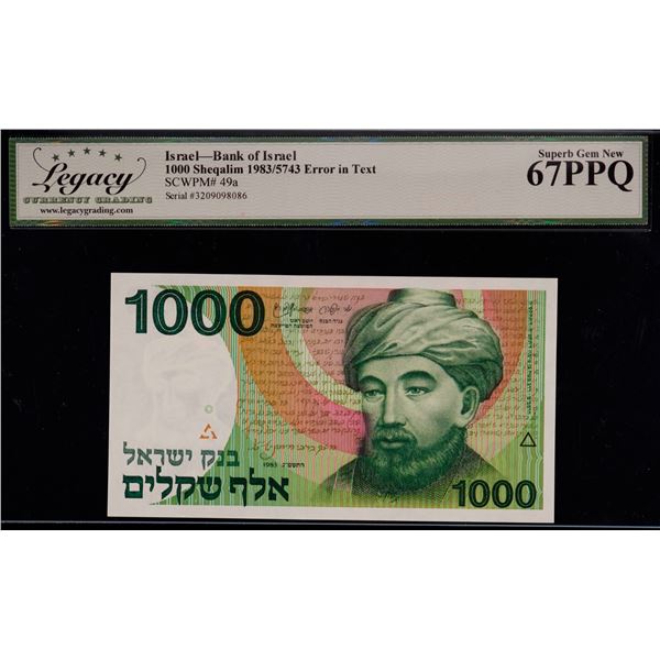Israel; 1983/5743 1000 Sheqalim #3209098086 "Error in text" SCWPM# 49a LCG UNC67PPQ.  Error in first