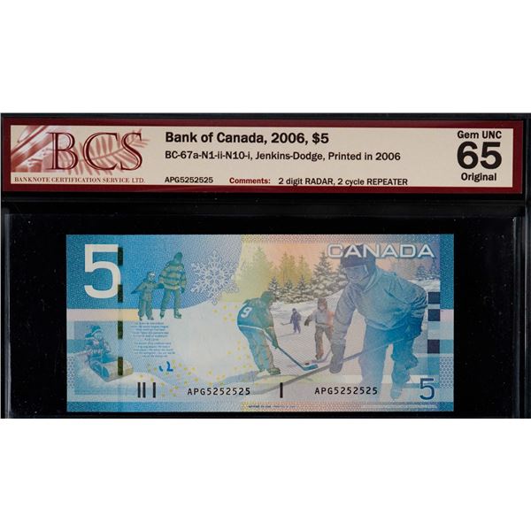 Radar; 2006 $5 BC-67a 2 Digit Radar #APG5252525 BCS Gem Uncirculated-65.