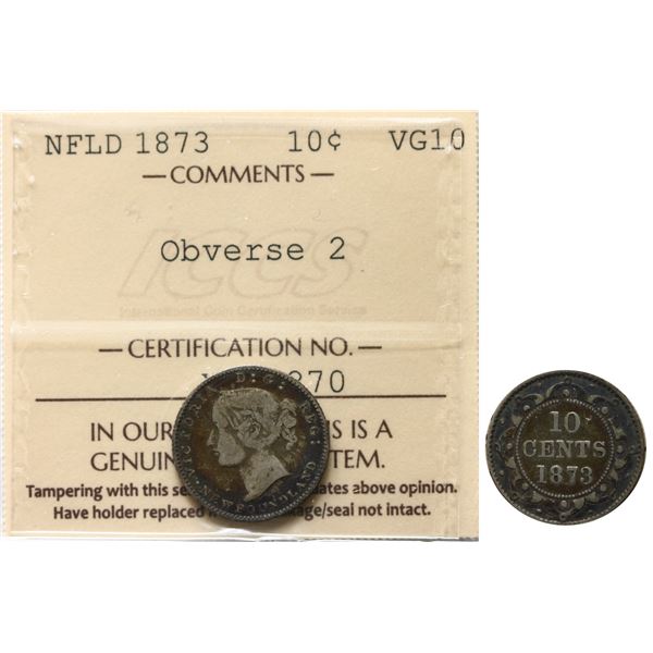 Nfld; 1873 10¢ "Obv.2" ICCS Very Good-10, Rare obverse.