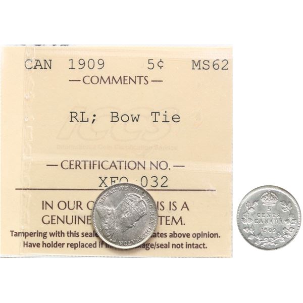 1909 5¢ "RL - BOW TIE" ICCS Choice Mint State-62, Brilliant and lustrous.