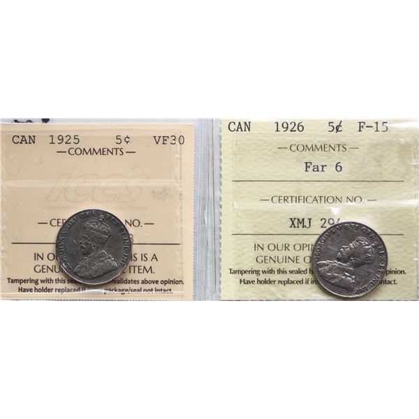 1925 5¢, 1926 "Far 6" Both coins ICCS Choice Very Fine-30 & Choice Fine-15 respectively.