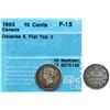 1893 10¢ "FT-3, Obv.5" CCCS Choice Fine-15 Nice and problem free example.