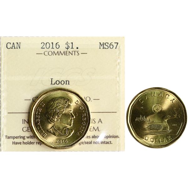 2016 $1 "Loon" ICCS Superb Gem Mint State-67