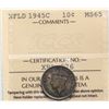 Image 2 : Nfld; 1945 10¢ ICCS Gem Mint State-65 Superbly toned