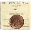 Image 2 : 1907H 1¢ ICCS Very Choice Mint State-64 Red 90% red lustre.  A very nice example of this scarce issu