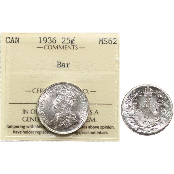 1936 25¢ "Bar" ICCS Choice Mint State-62, Brilliant and lustrous.  Attractive and sought after varie
