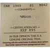 Image 2 : 1949 $1 "½ Moon" ICCS Choice Mint State-62. Brilliant and lustrous.  A scarce variety seldom seen an