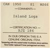 Image 2 : 1950 $1 "Island Logs" ICCS Superb Gem Mint State-66 Lustrous with very light russet tone.  Very nice