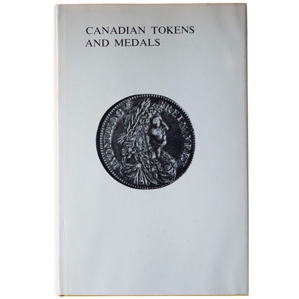 Literature; Canadian Tokens and Medals an anthology edited by A. D. Hoch. He compiled many important