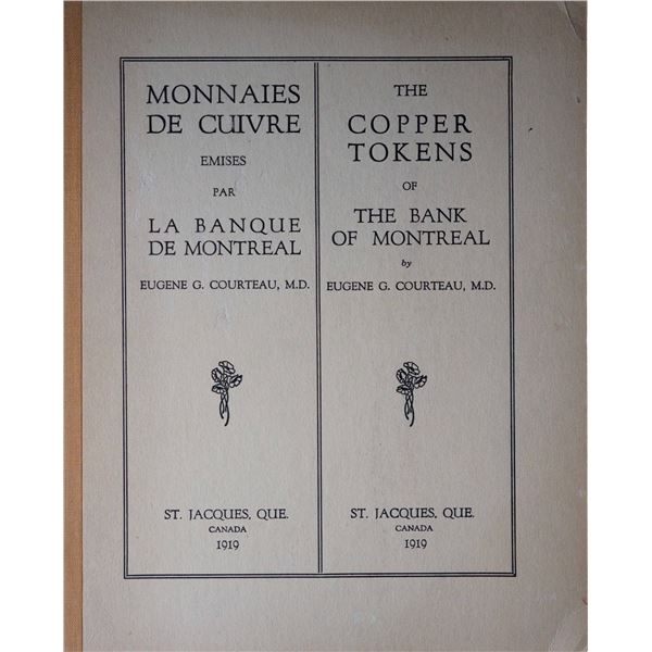 Literature; The Copper Tokens of The Bank Of Montreal by Eugene G. Courteau, 1919, 26 pages, nice or