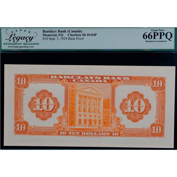 Barclays Bank of Canada;  1929 $10 CH-30-10-04BP, Legacy Currency Grading Superb Gem Uncirculated-66