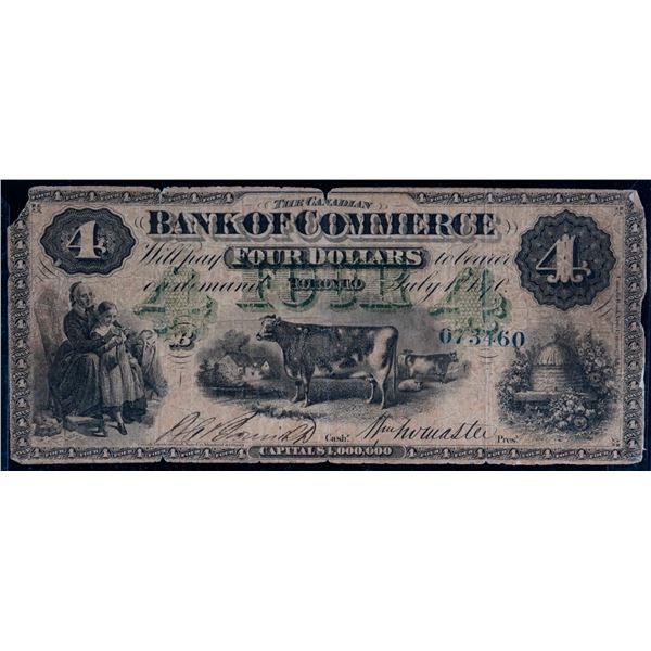 The Canadian Bank of Commerce 1870 $4 #073460 CH-75-10-06, the body of the note is a Solid VG-F with