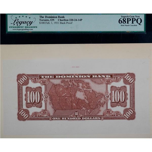 The Dominion Bank 1931 $100 CH-220-24-14BP, Legacy Currency Grading Superb Gem Uncirculated-68PPQ.