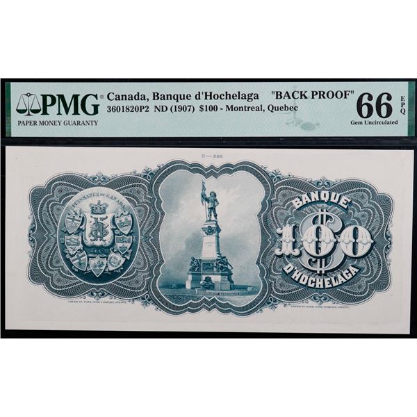 La Banque d'Hochelaga;  ND (1907) $100 CH-360-18-20P2, PMG Superb Gem Uncirculated-66EPQ.