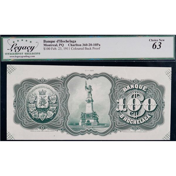 La Banque d'Hochelaga 1911 $100 CH-360-20-10Pa - Coloured Back Proof LCG Choice Uncirculated-63, sma