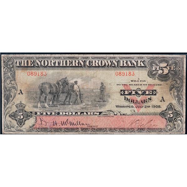 The Northern Crown Bank - Winnipeg 5 Dollars July 2nd, 1908 CH# 545-10-02 #089183, PMG Choice Fine-1