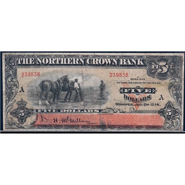 The Northern Crown Bank - Winnipeg 5 Dollars July 2nd, 1914 CH# 545-10-04 Serial # 239838 PCGS Fine-