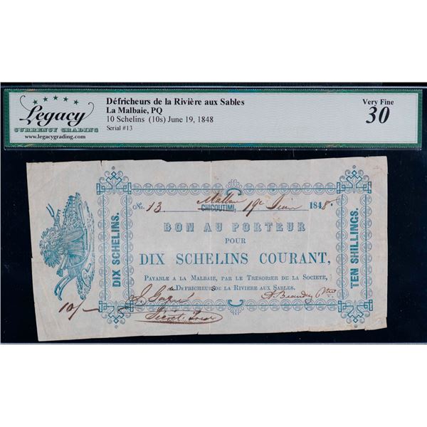 SCRIP; "Défricheurs de la Rivière aux sables" MALBAIE/CHICOUTIMI 1848 10 Schelins (10 SHILLINGS) #13