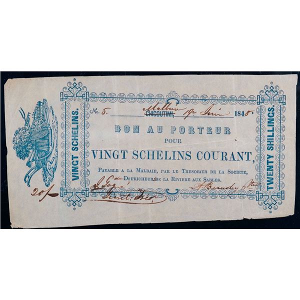 SCRIP; "Défricheurs de la Rivière aux sables" MALBAIE/CHICOUTIMI 1848 20 Schelins (20 SHILLINGS) #5 