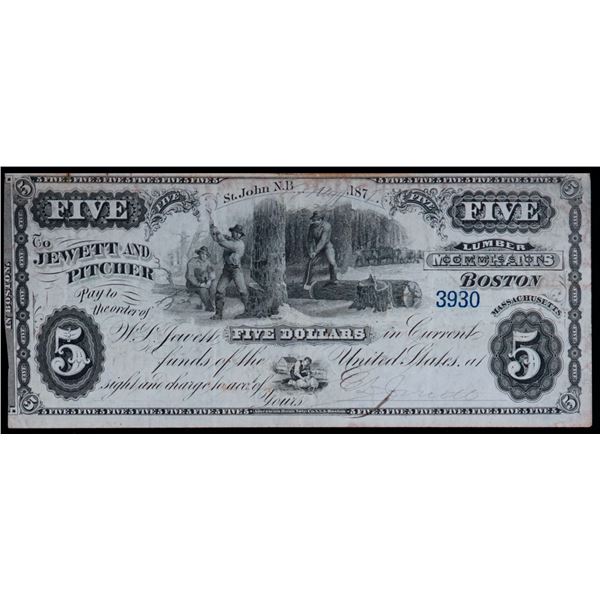 Scrip; Jewett & Pitcher, New Brunswick - Lumber 1875 $5 Partially Engraved date #3930 NB-15-12-02-06