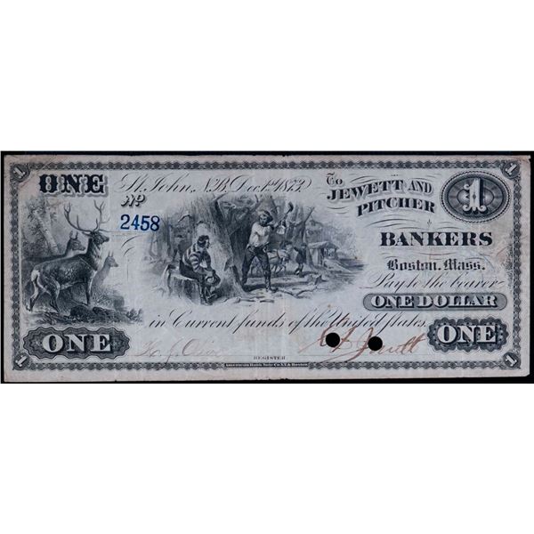 Scrip; Jewett & Pitcher, New Brunswick - Bankers 1873 $1 Engraved date #2458 NB-15-10-02 VF. "Green 
