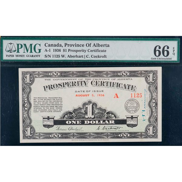 The Government of the Province of Alberta Prosperity Certificate August 5, 1936 One Dollar CH# A-1 #