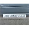 Image 1 : Great Grandpa's Garage Sign