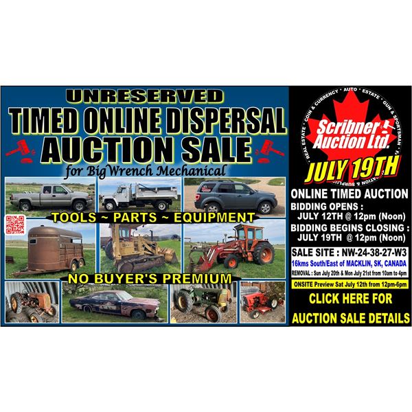 TIMED ONLINE AUCTION for MIKE WEINS "Big Wrench Mechanical" Dispersal : Macklin, SK, Canada