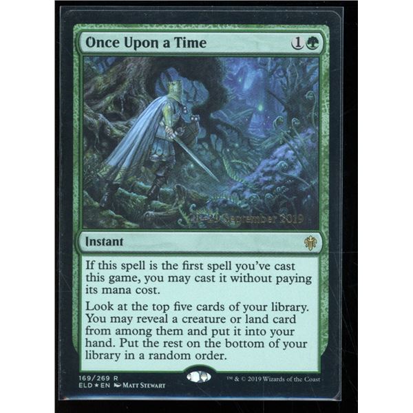 Magic The Gathering Once Upon a Time FOIL Throne of Eldraine Date Stamped Promo