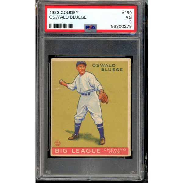 1933 Goudey #159 Oswald Bluege FIELD RC PSA Graded 3 VG BV $120