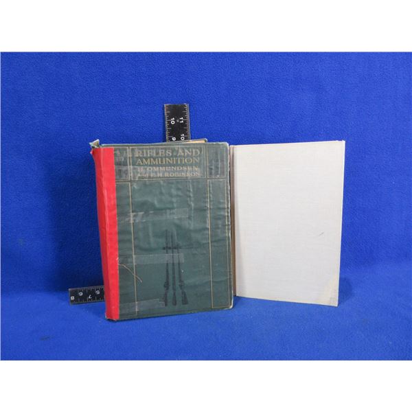 2 Books - Rifles & Ammunition Published 1915, The Book of Rifles
