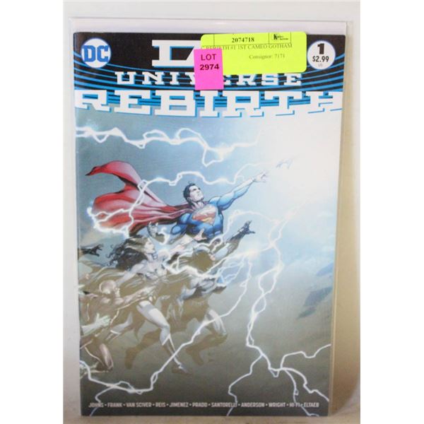 DC REBIRTH #1 1ST CAMEO GOTHAM &