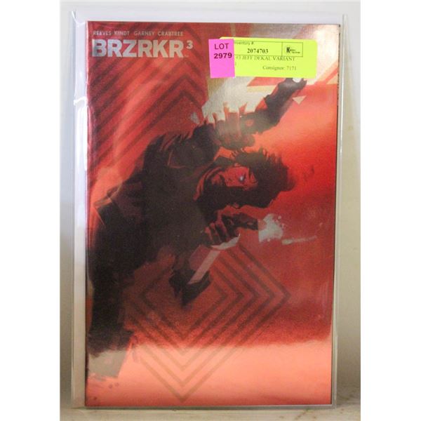 BRZRKR #3 JEFF DEKAL VARIANT FOIL 2021
