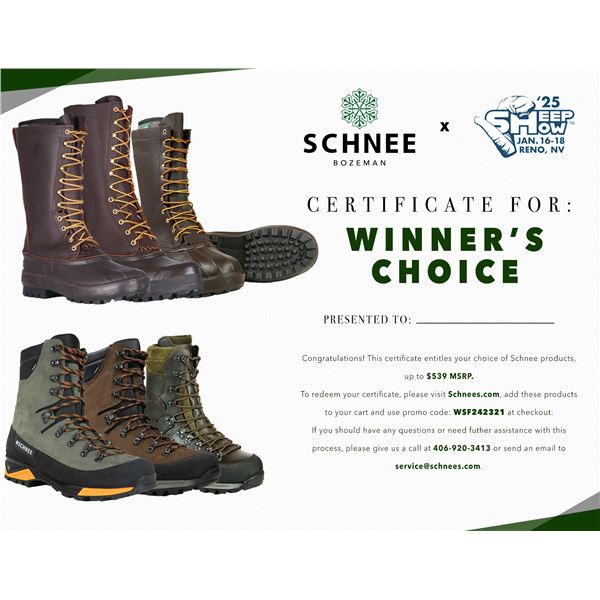 Schnee's Winner's Choice up to $539 Value