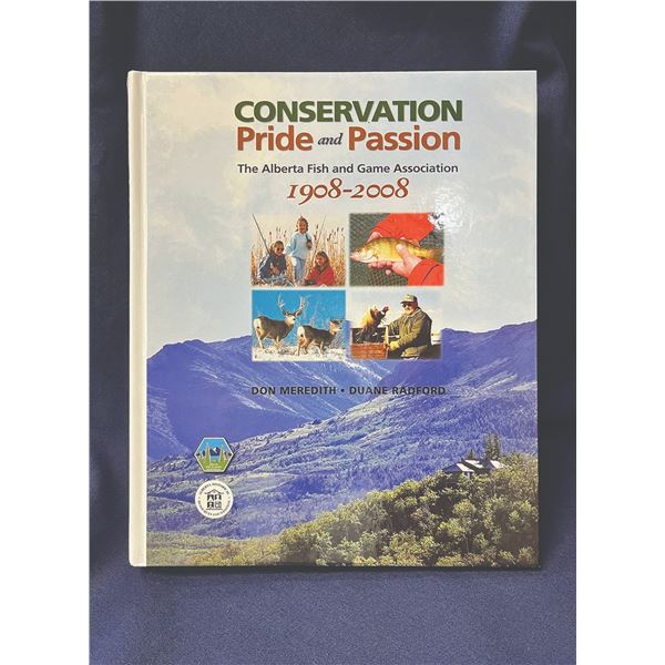 741 #SLA-41 “Conservation Pride and Passion” by Don Meredith and Duane Radford
