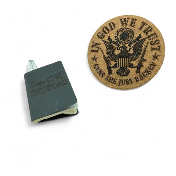"In God We Trust" Cork Trivet, 7" and "Fuck Trudeau" Small Note Book