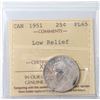 Image 1 : 1951 Canada 25¢ ICCS PL-65 Low Relief
