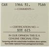 Image 4 : 1964 Canada $1 ICCS PL-66