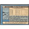 Image 2 : 1980 O-PEE-CHEE ROBIN YOUNT (HOF)