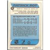 Image 2 : 1992-93 O-PEE-CHEE PATRICK ROY (HOF)