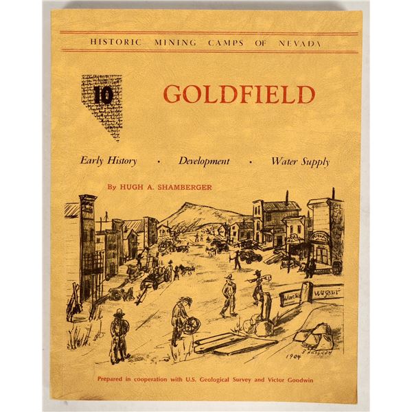 Goldfield Historical Book, Shamberger [199613]