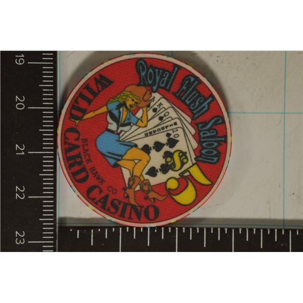 $5 ROYAL FLUSH SALOON CASINO CHIP. BLACK HAWK, CO.